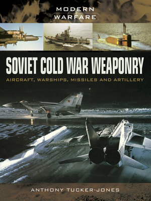 cover image of Soviet Cold War Weaponry